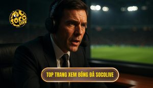 thumb - top trang xem bóng đá socolive