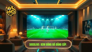 Xem bóng đá không quảng cáo